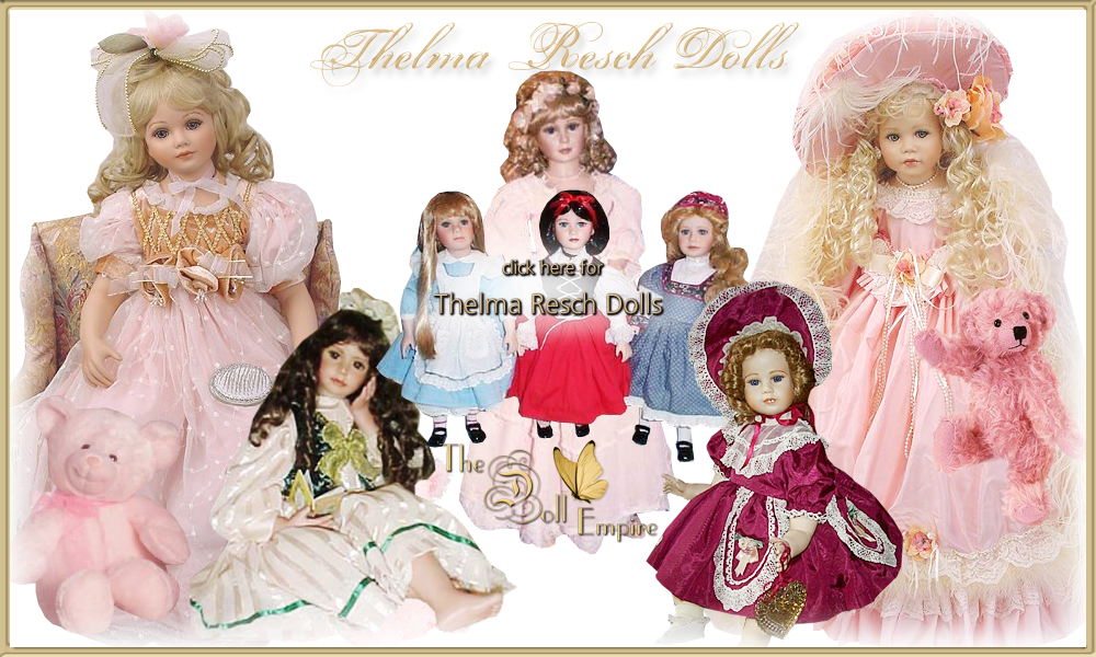 Thelma Resch Dolls · Victorian Porcelain Lady Dolls · Limited Edition Collectible Artist Dolls